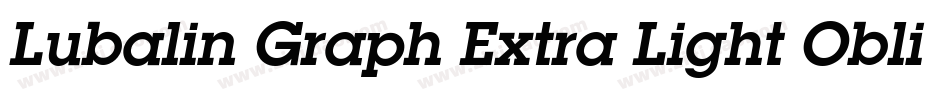 Lubalin Graph Extra Light Oblique BT字体转换